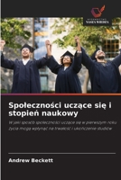 Społeczności uczące się i stopień naukowy: W jaki sposób społeczności uczące się w pierwszym roku życia mogą wpłynąć na trwałość i ukończenie studiów 6203109630 Book Cover