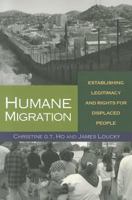 Dispossessed People: Establishing Legitimacy and Rights for Global Migrants 1565493192 Book Cover