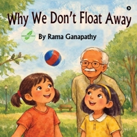 Why We Don’t Float Away B0GVKTFGZL Book Cover