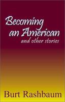 Becoming an American 0738858218 Book Cover