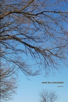 none too concerned 110557718X Book Cover