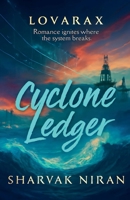Cyclone Ledger (Lovarax) B0FRB41NVQ Book Cover