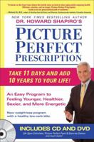 Dr. Shapiro's Picture Perfect Prescription 1596090529 Book Cover