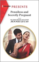 Penniless and Secretly Pregnant 1335148906 Book Cover
