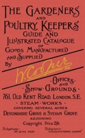 Gardeners and Poultry Keepers Guide and Illustrated Catalogue of W. Cooper, Ltd.: 500 drawings of greenhouses, farm and garden buildings, and rustic furniture 0936070471 Book Cover