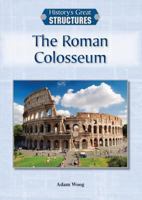 The Roman Colosseum 1601525400 Book Cover