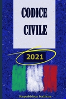 Codice Civile: 2021 B08QS6KSTK Book Cover