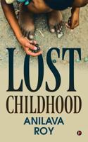 Lost Childhood 1644299348 Book Cover