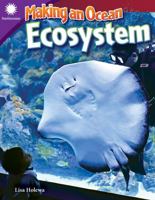Making an Ocean Ecosystem 1493867202 Book Cover