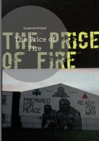 The Price of Fire 3755768208 Book Cover