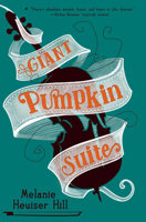 Giant Pumpkin Suite 0763691550 Book Cover