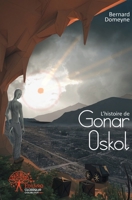 L'histoire de Gonar Oskol (French Edition) 2332531378 Book Cover