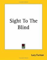 Sight To The Blind 9357932208 Book Cover