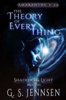 Theory of Everything : Shadows & Light Book Two 1957352418 Book Cover