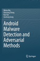 Android Malware Detection and Adversarial Methods 9819714583 Book Cover