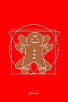 Journal: Dot Grid Journal - Vitruvian Gingerbread X-Mas Cookie Bake Cute Christmas Gift - Red Dotted Diary, Planner, Gratitude, Writing, Travel, Goal, Bullet Notebook 170607266X Book Cover