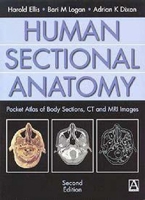 Human Sectional Anatomy: Pocket Atlas of Body Sections, CT and MRI Images, Third Edition 0340807644 Book Cover