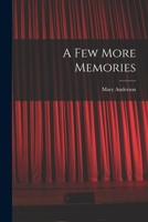A Few More Memories 1015153240 Book Cover