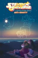 Steven Universe: Anti-Gravity 1608869962 Book Cover