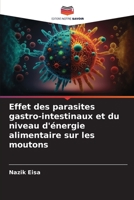 Effet des parasites gastro-intestinaux et du niveau d'énergie alimentaire sur les moutons 6205730839 Book Cover
