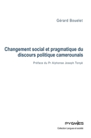 Changement social et pragmatique du discours politique camerounais B0B8P7X212 Book Cover