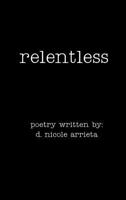 Relentless 1468598368 Book Cover