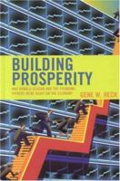 Building Prosperity: Why Ronald Reagan and the Founding Fathers Were Right on the Economy 0742551903 Book Cover