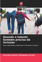 Quando o talento também precisa de inclusão (Portuguese Edition) 6630170679 Book Cover