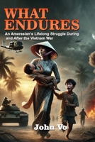 What Endures B0F72NMTK6 Book Cover