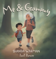 Me & Grammy 1038326257 Book Cover