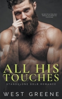 All His Touches B0C3GND3KD Book Cover
