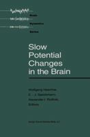 Slow Potential Changes in the Brain 1475713819 Book Cover