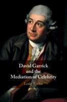 David Garrick and the Mediation of Celebrity 1108469191 Book Cover