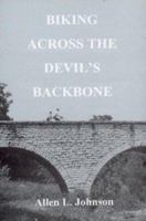 Biking Across the Devil's Backbone 1880675013 Book Cover