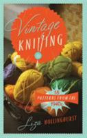 Vintage Knitting: 18 Patterns from the 1940s 1908402970 Book Cover