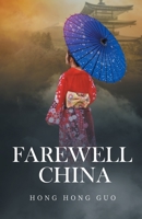 Farewell China 0228882257 Book Cover