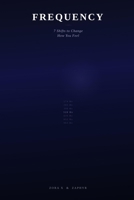 Frequency: 7 Shifts to Change How You Feel B0GW6163RT Book Cover