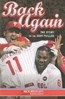 Back Again: The Story of the 2009 Phillies 0912608153 Book Cover