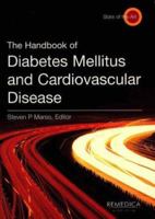 The Handbook of Diabetes Mellitus and Cardiovascular Disease (State of the Art) 1901346595 Book Cover