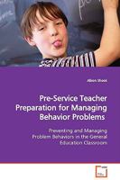 Pre-Service Teacher Preparation for Managing Behavior Problems 3639121449 Book Cover