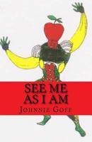 See Me As I Am 1977673503 Book Cover