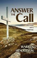 Answer the Call: Discover Life's Purpose 1897117892 Book Cover