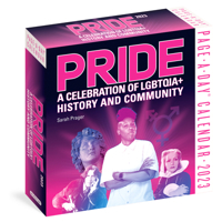 Pride: A Celebration of LGBTQIA+ History and Community Page-A-Day Calendar 2023: A Celebration of LGBTQIA+ History and Community 1523516593 Book Cover
