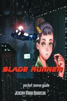 Blade Runner: Pocket Guide 1861714467 Book Cover