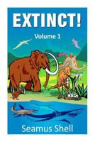 Extinct! 1477455000 Book Cover