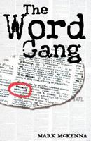 The Word Gang 0983105537 Book Cover