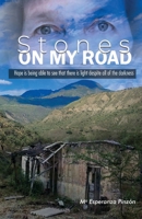 Stones On My Road 1637776926 Book Cover