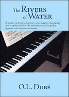 The Rivers of Water 1425124100 Book Cover