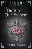 The Witches of Auburn: The Sins of Our Fathers (Volume 2) 1943622159 Book Cover