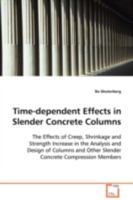 Time-dependent Effects in Slender Concrete Columns 3639109864 Book Cover
